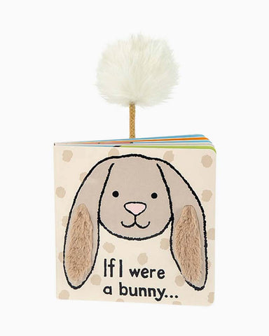 If I Were A Bunny - Board Book