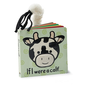 If I Were A Calf - Board Book