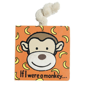 If I Were A Monkey - Board Book