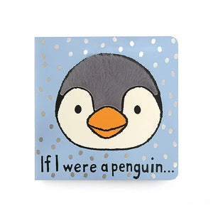 If I Were A Penguin - Board Book