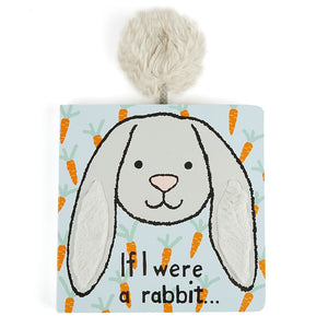 If I Were A Rabbit - Board Book