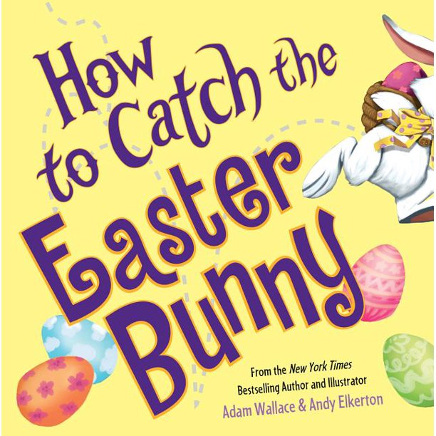 Book - How to Catch the Easter Bunny