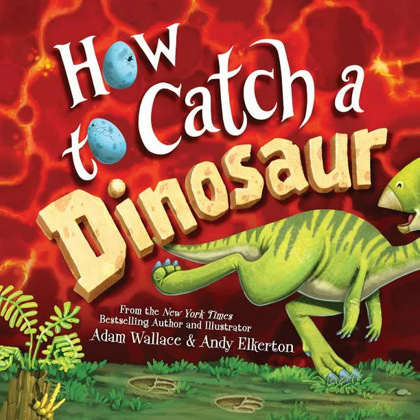 Book - How to Catch a Dinosaur