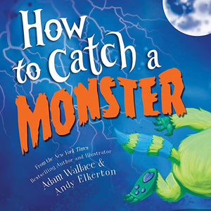 Book - How to Catch a Monster