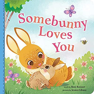 Book - Somebunny Loves You